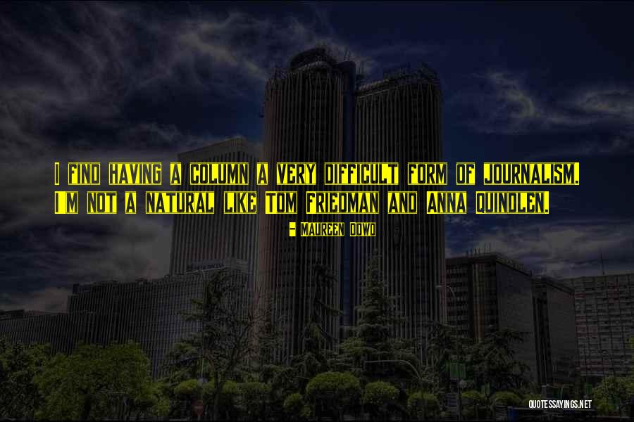 Leiths Baking Quotes By Maureen Dowd Leiths Baking Quotes By Maureen Dowd