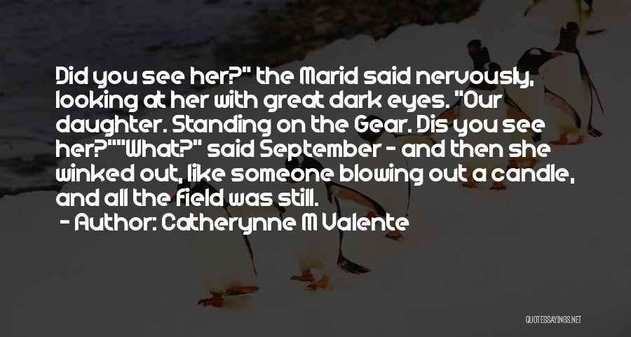 Leitor De Dvd Quotes By Catherynne M Valente