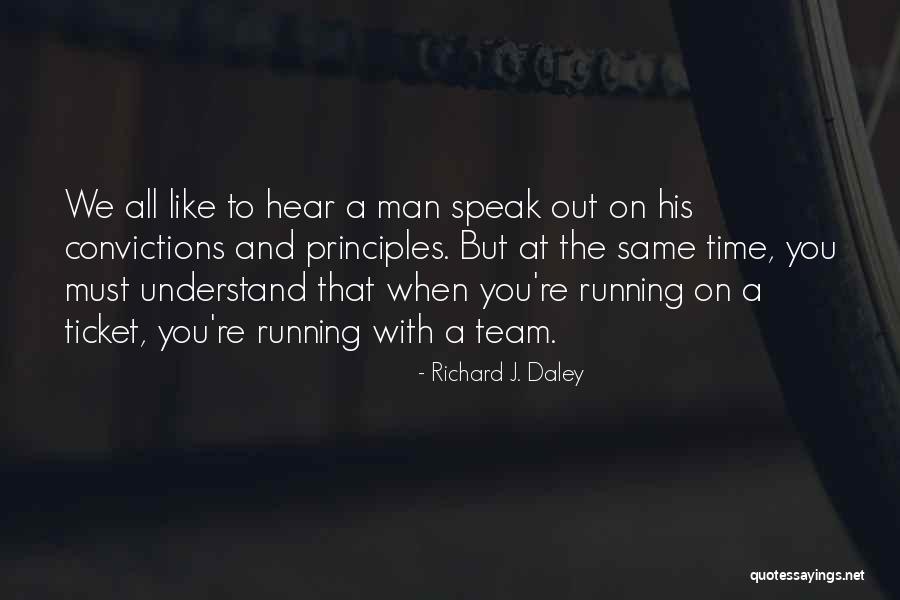 Leiva K Psetamine Quotes By Richard J. Daley Leiva K Psetamine Quotes By Richard J. Daley
