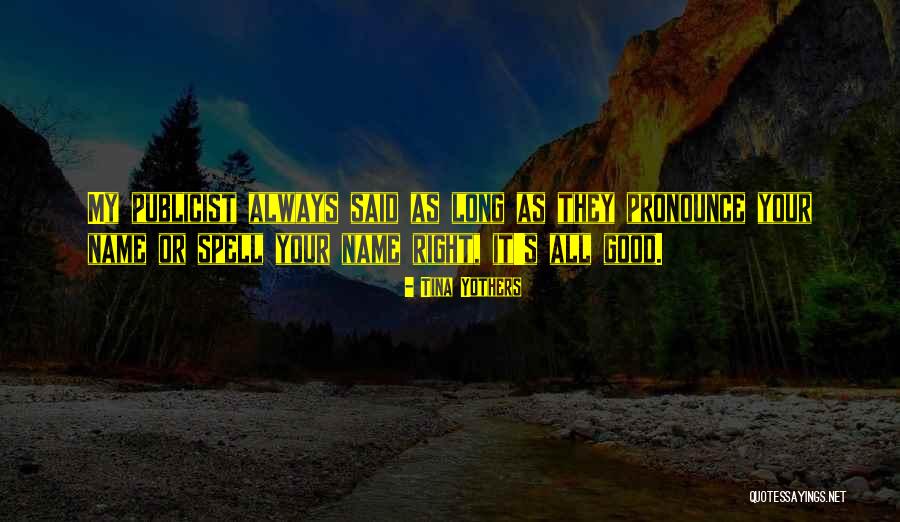 Lejanaro Quotes By Tina Yothers Lejanaro Quotes By Tina Yothers