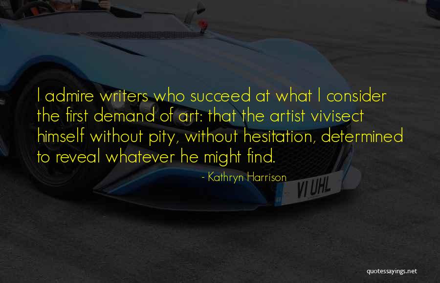 Lejla Tekst Quotes By Kathryn Harrison Lejla Tekst Quotes By Kathryn Harrison