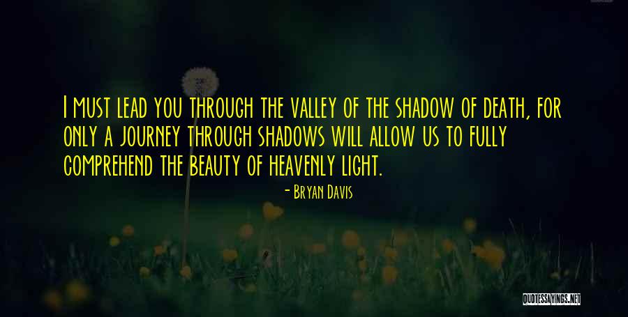 Lejla Zahirovic Quotes By Bryan Davis Lejla Zahirovic Quotes By Bryan Davis