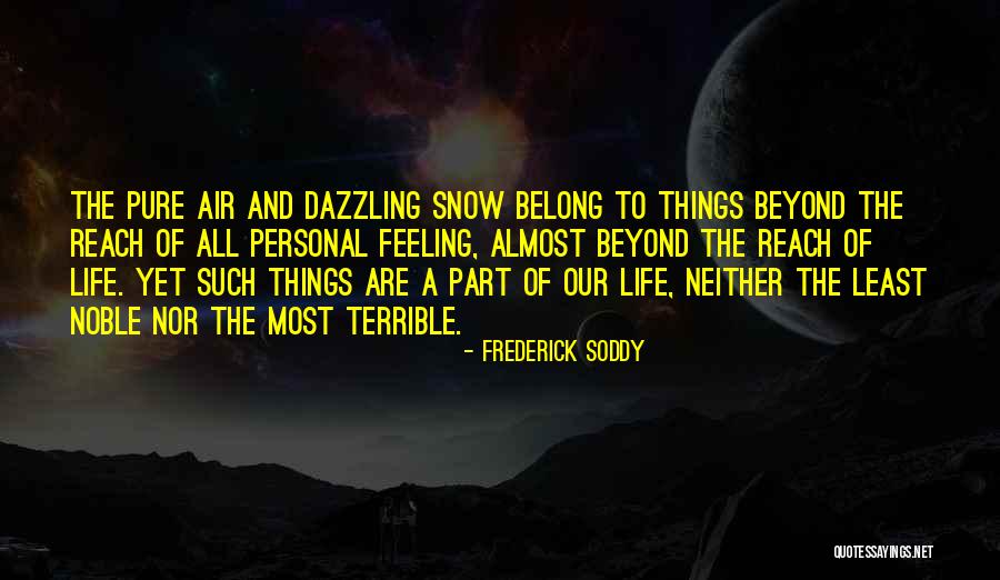Lejohn Plummer Quotes By Frederick Soddy Lejohn Plummer Quotes By Frederick Soddy