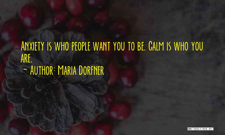 Lekang Maksud Quotes By Maria Dorfner