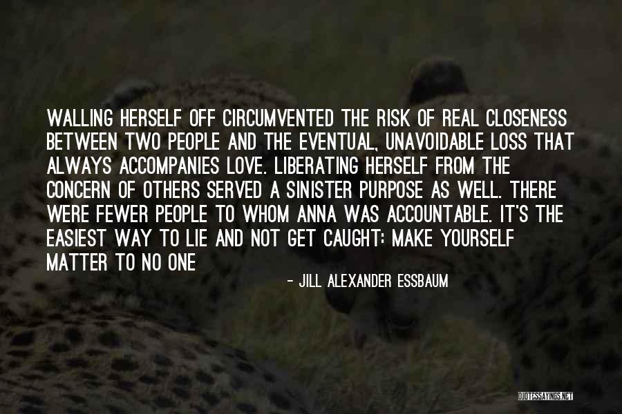 Lekarska Quotes By Jill Alexander Essbaum Lekarska Quotes By Jill Alexander Essbaum