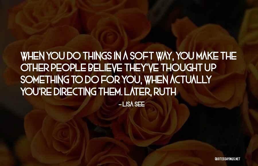 Lekatt Quotes By Lisa See Lekatt Quotes By Lisa See
