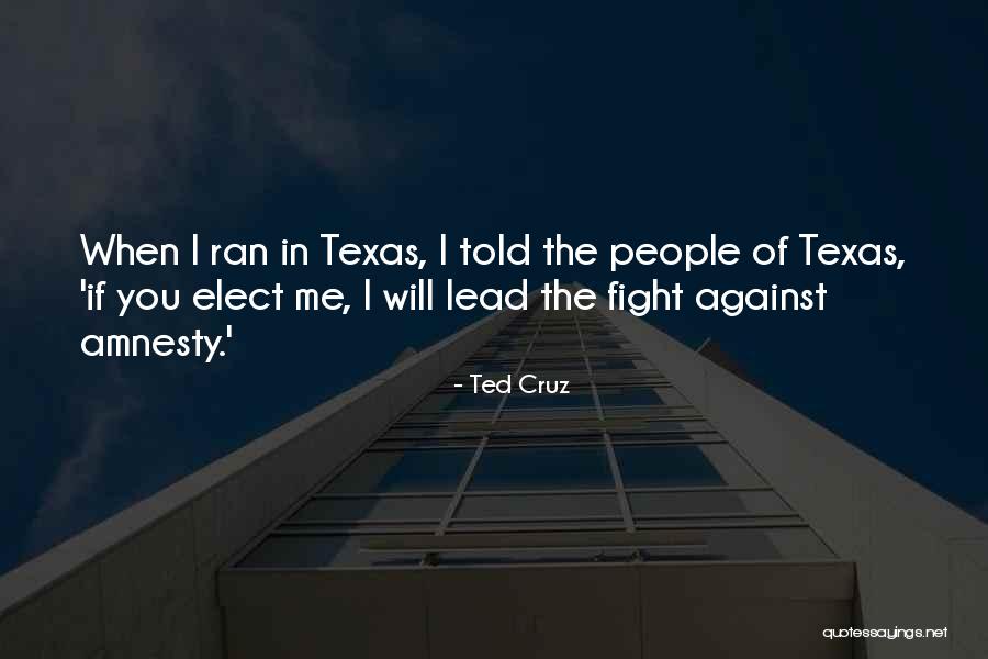 Leker Til Quotes By Ted Cruz Leker Til Quotes By Ted Cruz
