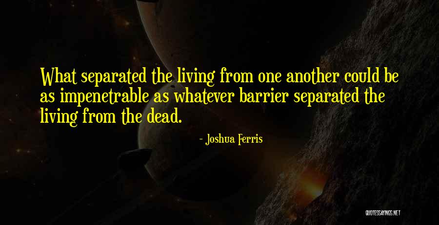 Lekkasje Quotes By Joshua Ferris Lekkasje Quotes By Joshua Ferris