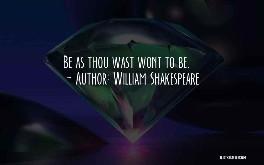 Lekker Sondag Quotes By William Shakespeare