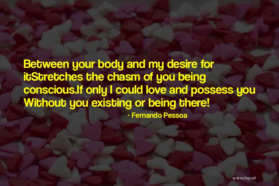Lekkie Chainring Quotes By Fernando Pessoa Lekkie Chainring Quotes By Fernando Pessoa