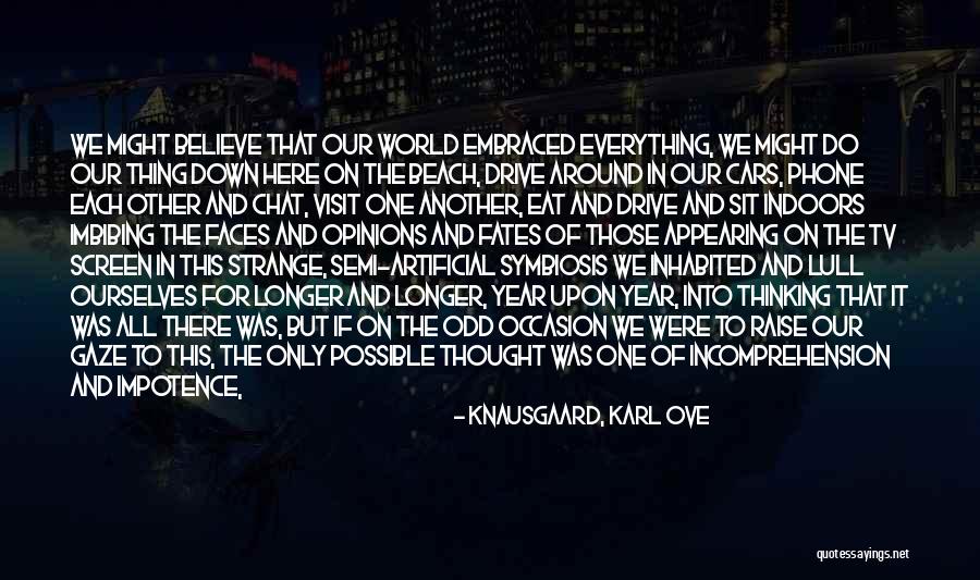 Lekkostrawny Quotes By Knausgaard, Karl Ove Lekkostrawny Quotes By Knausgaard, Karl Ove