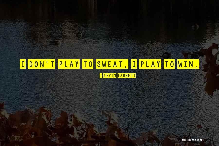 Lektema Quotes By Kevin Garnett Lektema Quotes By Kevin Garnett