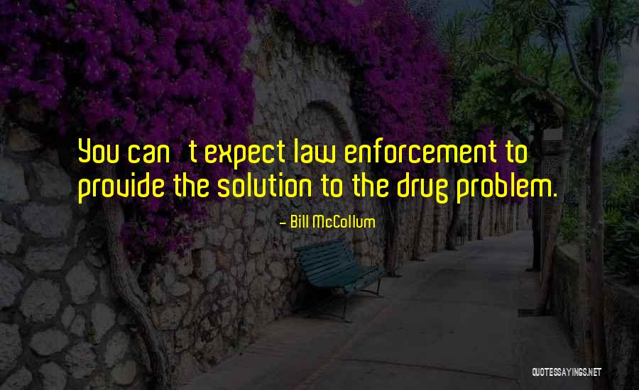 Lekterna Quotes By Bill McCollum Lekterna Quotes By Bill McCollum