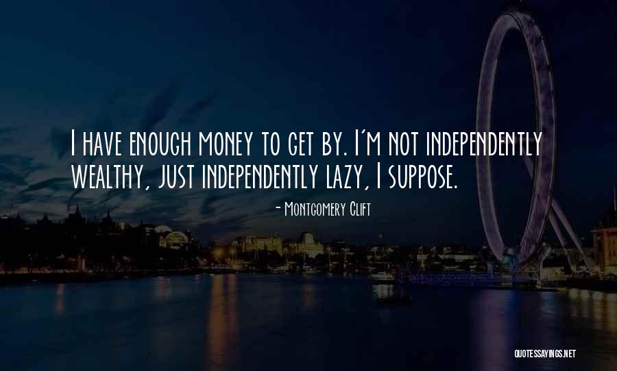 Lektreks Quotes By Montgomery Clift Lektreks Quotes By Montgomery Clift