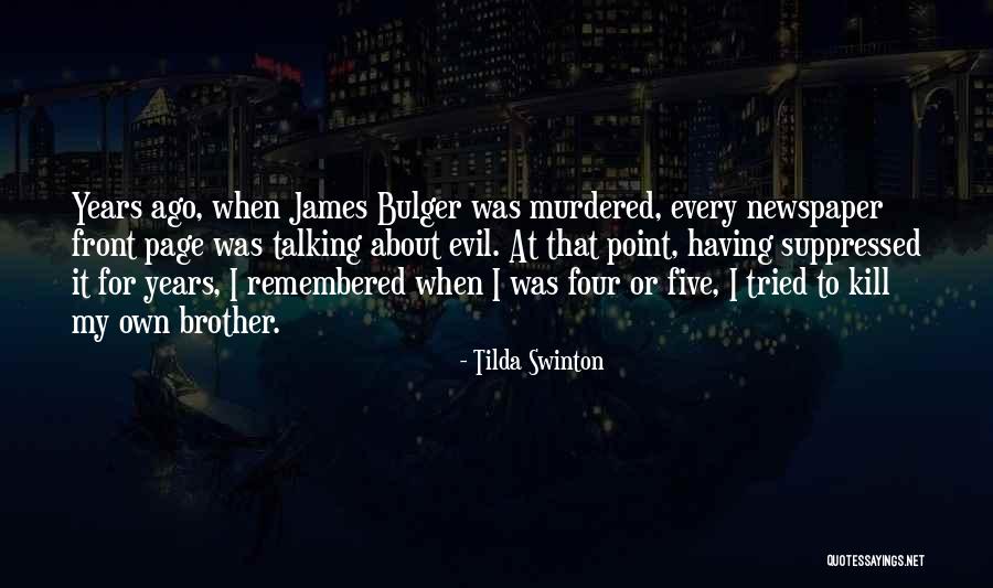 Lektronics Quotes By Tilda Swinton Lektronics Quotes By Tilda Swinton