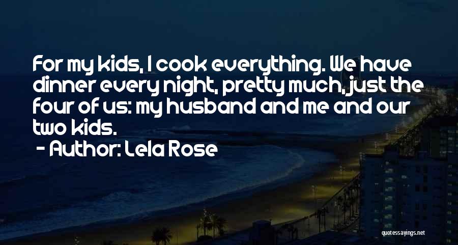 Lela Rose Quotes 586817