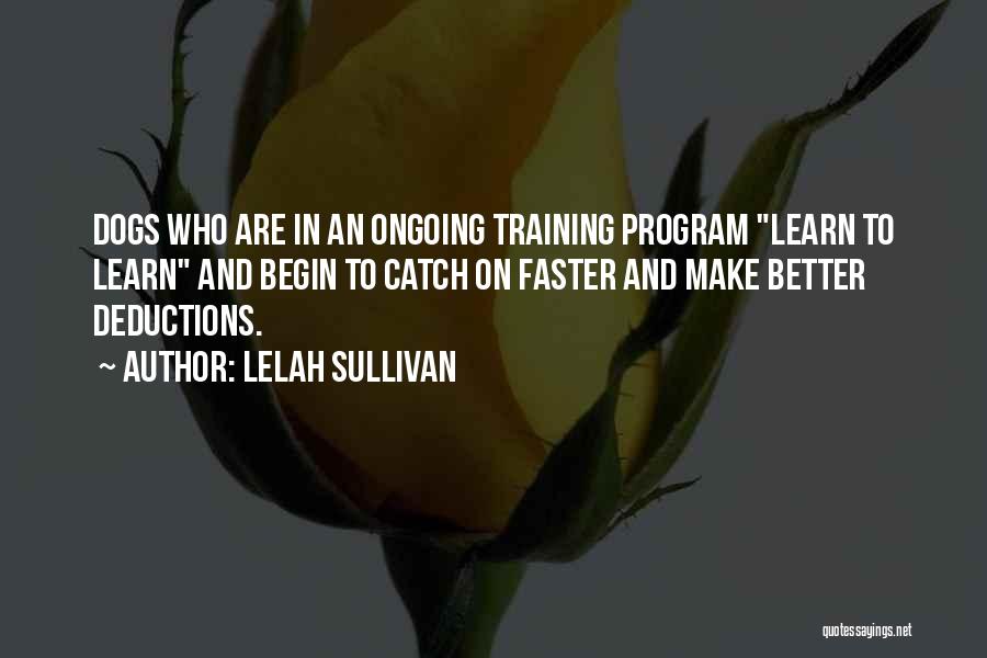 Lelah Sullivan Quotes 519764