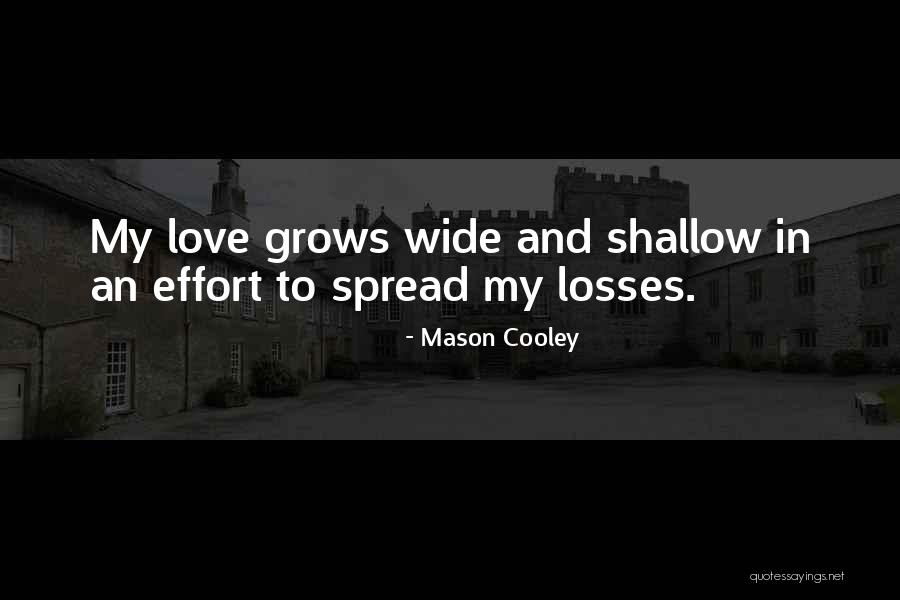 Lelaki Gatal Quotes By Mason Cooley Lelaki Gatal Quotes By Mason Cooley
