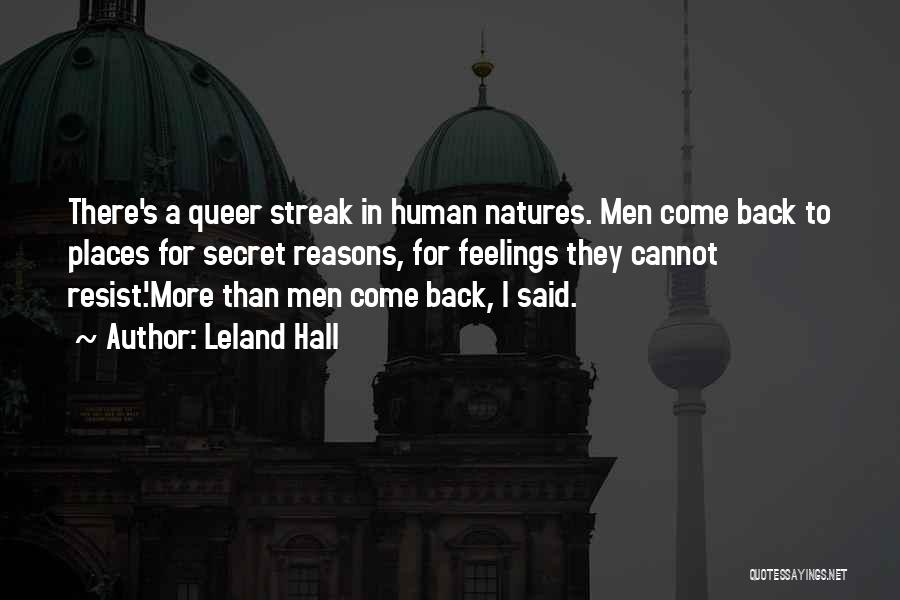 Leland Hall Quotes 1574688
