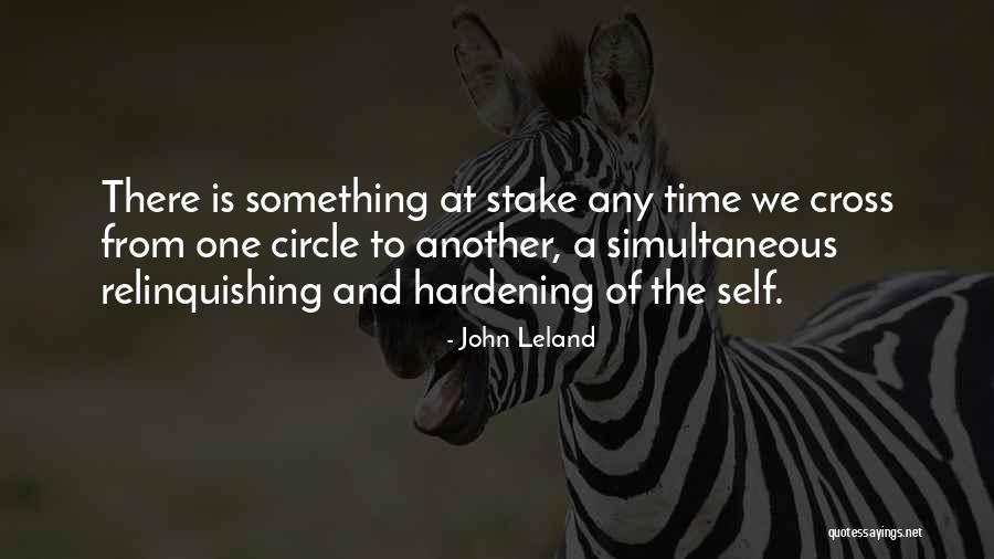 Leland Quotes By John Leland