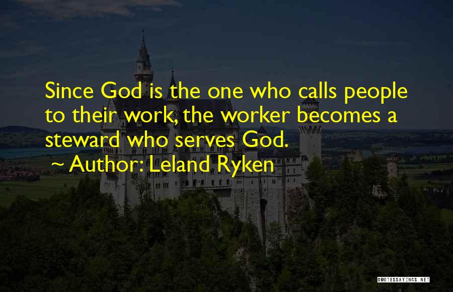 Leland Quotes By Leland Ryken
