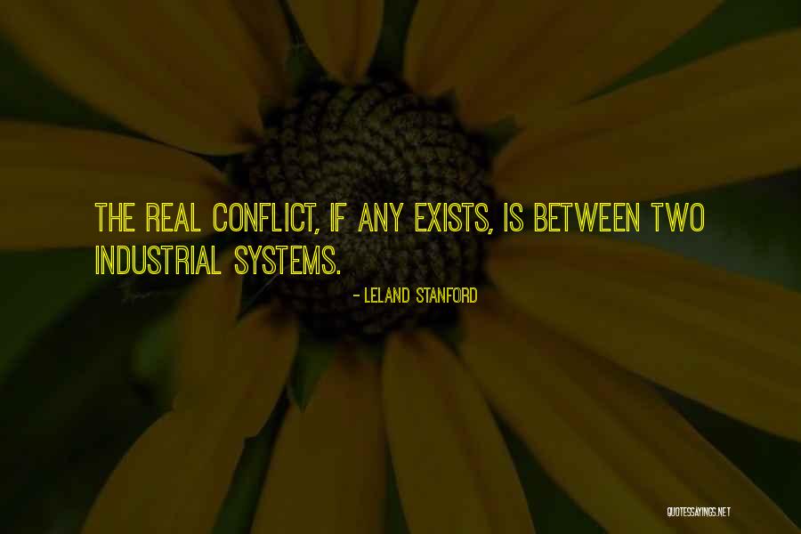 Leland Quotes By Leland Stanford