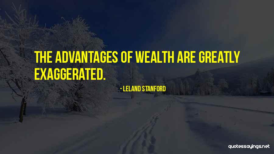 Leland Quotes By Leland Stanford