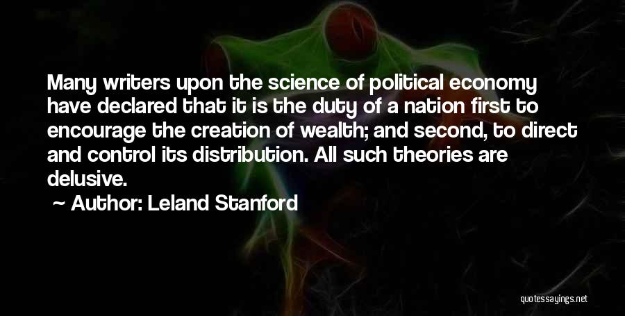 Leland Quotes By Leland Stanford