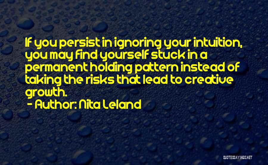 Leland Quotes By Nita Leland