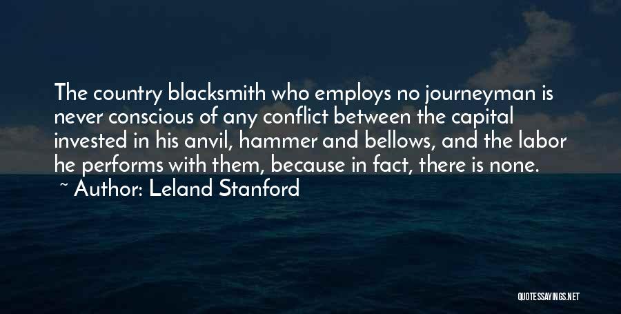 Leland Stanford Quotes 1453496