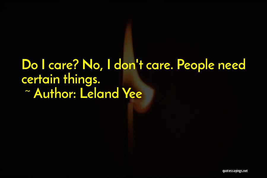 Leland Yee Quotes 602620