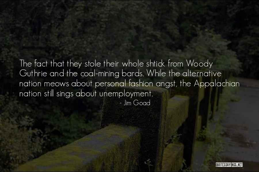 Lelarge Library Quotes By Jim Goad Lelarge Library Quotes By Jim Goad