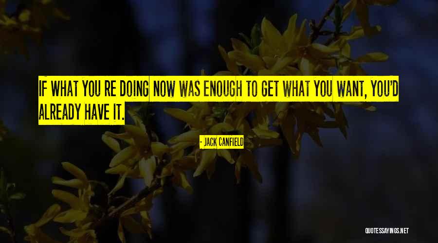 Lelde Smits Quotes By Jack Canfield Lelde Smits Quotes By Jack Canfield