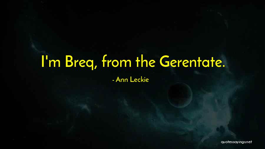 Lelievre Empire Quotes By Ann Leckie Lelievre Empire Quotes By Ann Leckie