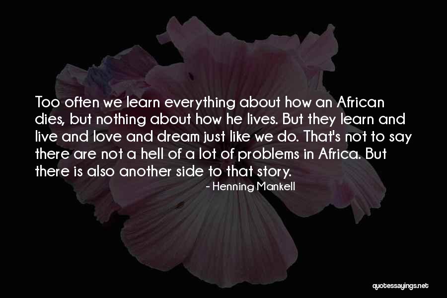 Lelio Marmora Quotes By Henning Mankell Lelio Marmora Quotes By Henning Mankell