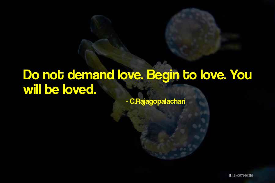 Lelisa Quotes By C.Rajagopalachari Lelisa Quotes By C.Rajagopalachari