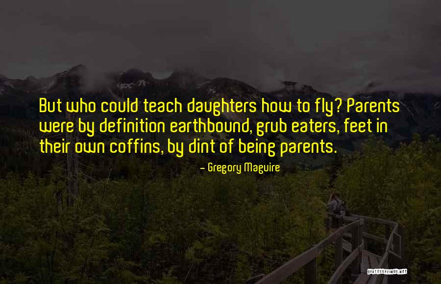 Lelitos Quotes By Gregory Maguire Lelitos Quotes By Gregory Maguire