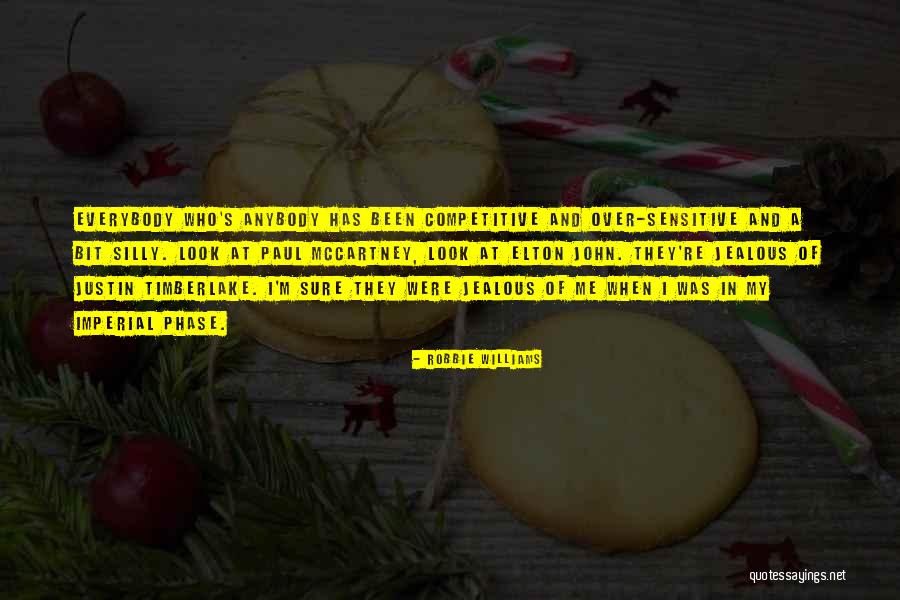 Lelitos Quotes By Robbie Williams Lelitos Quotes By Robbie Williams