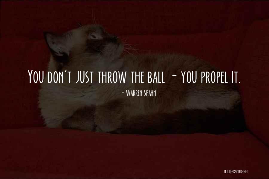 Lella Quotes By Warren Spahn Lella Quotes By Warren Spahn