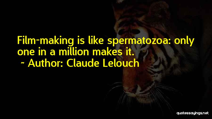 Lelouch Quotes By Claude Lelouch