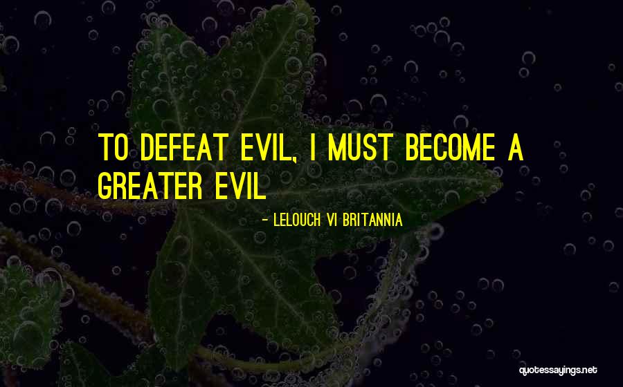 Lelouch Quotes By Lelouch Vi Britannia