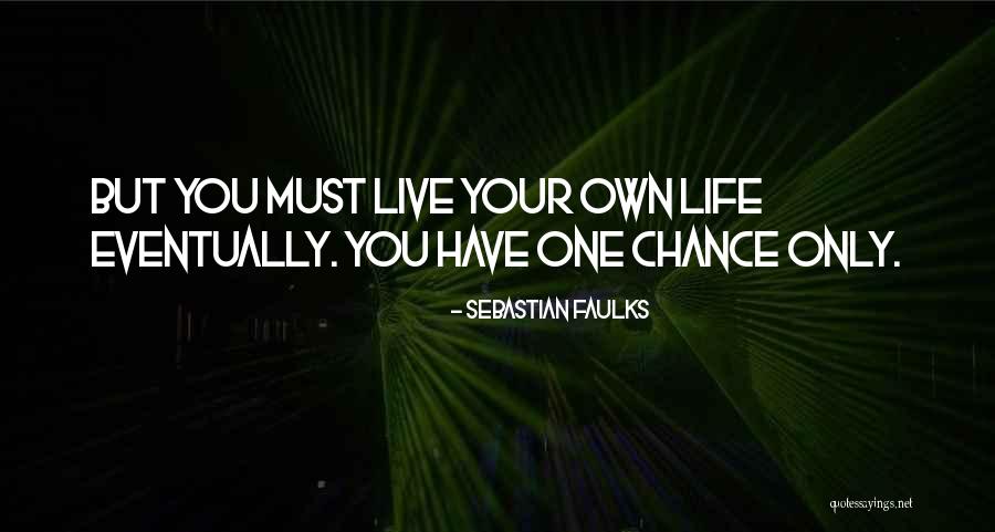 Leluhur Jawa Quotes By Sebastian Faulks Leluhur Jawa Quotes By Sebastian Faulks