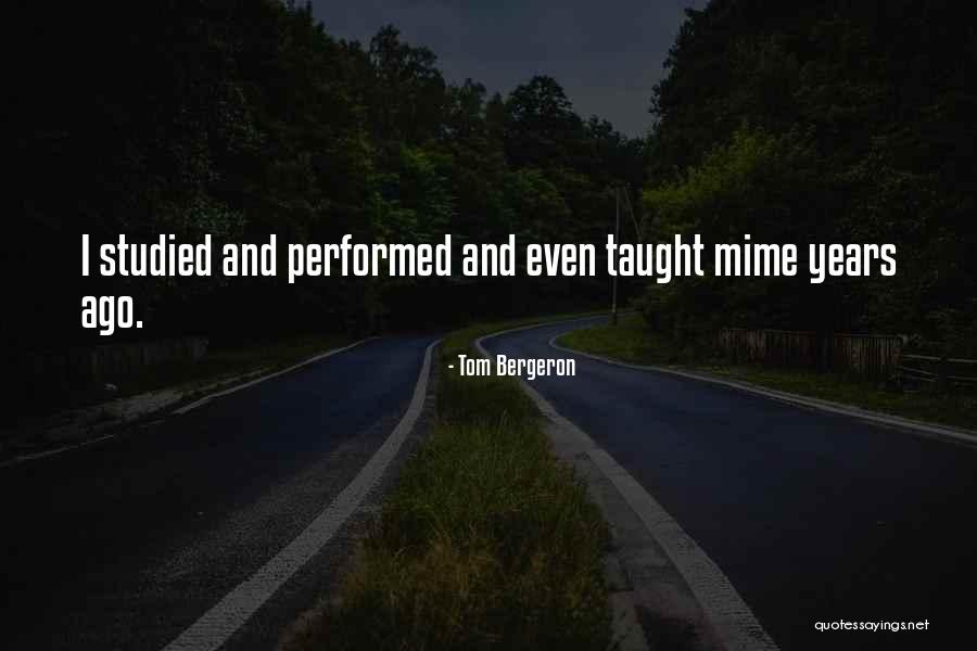 Leluhur Jawa Quotes By Tom Bergeron Leluhur Jawa Quotes By Tom Bergeron