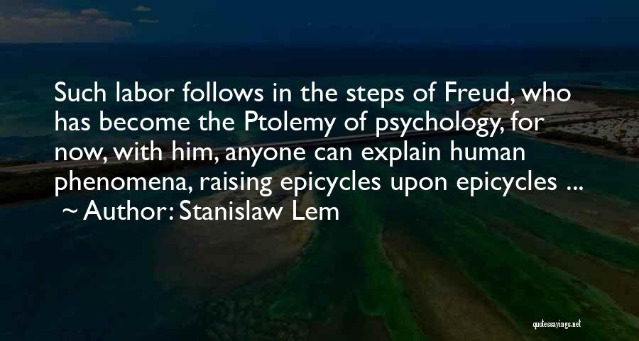 Lem Stanislaw Quotes By Stanislaw Lem