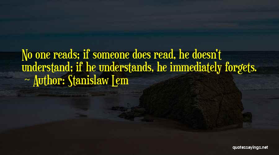 Lem Stanislaw Quotes By Stanislaw Lem