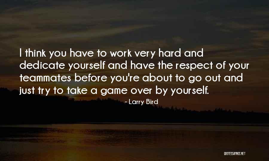 Lemahnya Integritas Quotes By Larry Bird Lemahnya Integritas Quotes By Larry Bird