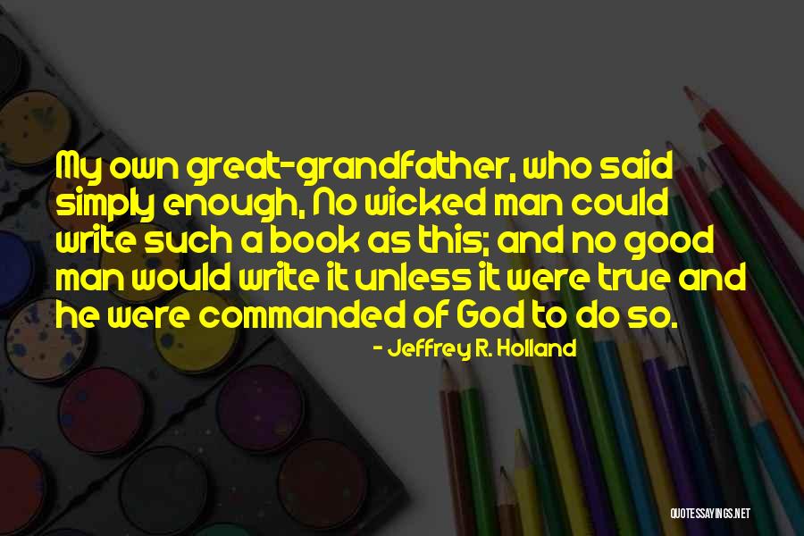 Lemahnya Kinerja Quotes By Jeffrey R. Holland Lemahnya Kinerja Quotes By Jeffrey R. Holland