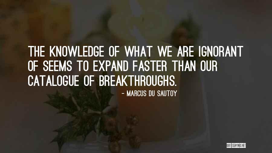 Lemaire Paris Quotes By Marcus Du Sautoy Lemaire Paris Quotes By Marcus Du Sautoy