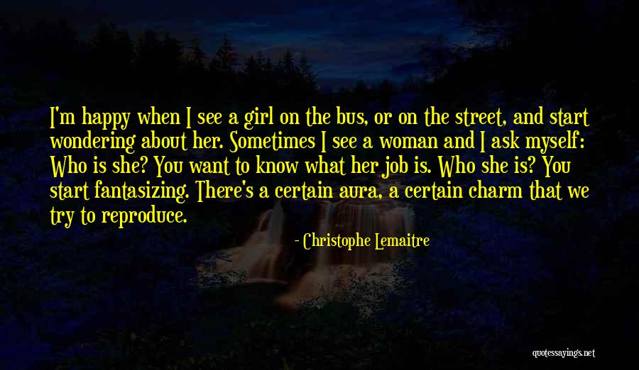 Lemaitre Quotes By Christophe Lemaitre