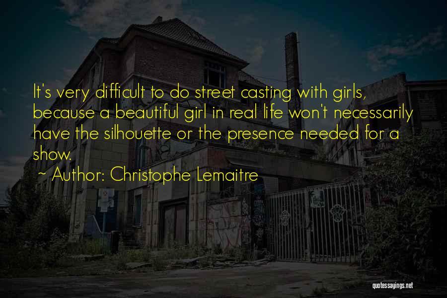 Lemaitre Quotes By Christophe Lemaitre